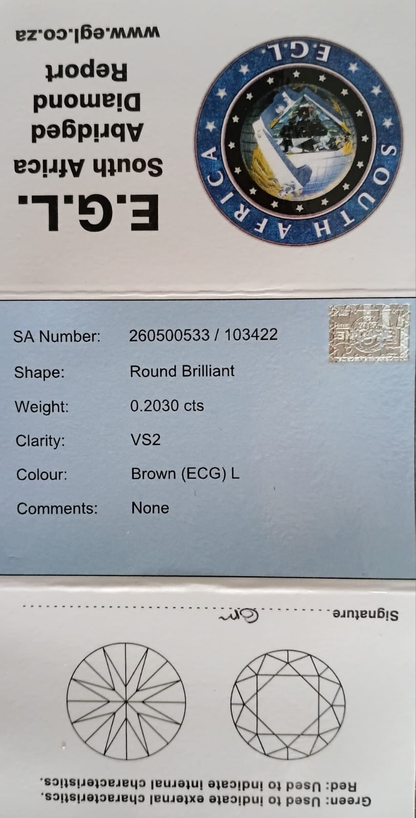 Round Brilliant Cut Diamond. 0.2030cts VS2 Brown (ECG) L EGL REPORT